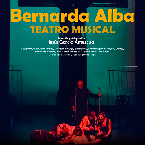 Bernarda Alba - Teatro musical