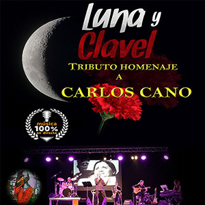Luna y clavel - Tributo homenaje a Carlos Cano