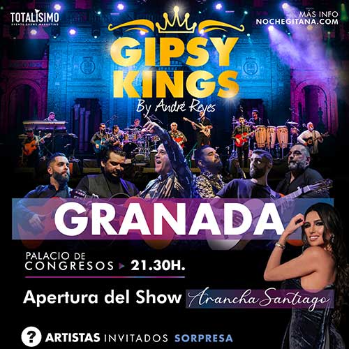 GIPSY KINGS by Andre Reyes-Noche Gitana en Granada