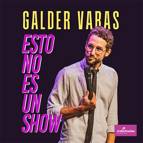 Galder Varas - Esto no es un show