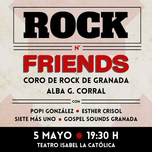 Rock n' friends: Coro de rock de Granada y amigos