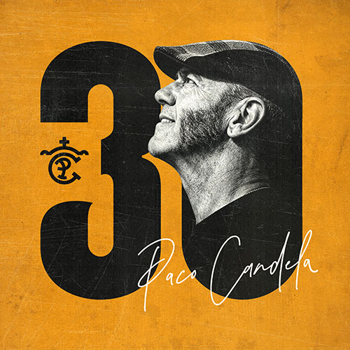 Paco Candela - Gira 30